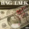 Bag Talk album lyrics, reviews, download