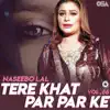 Tere Khat Par Par Ke, Vol. 66 album lyrics, reviews, download