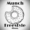 Munch (Freestyle) - Single album lyrics, reviews, download