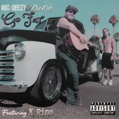 Go Far (feat. K Rino) - Single by Gaston & Mic Geezy album reviews, ratings, credits