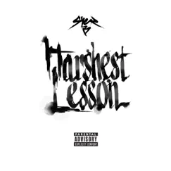 Harshest Lesson - Single by Syer B album reviews, ratings, credits