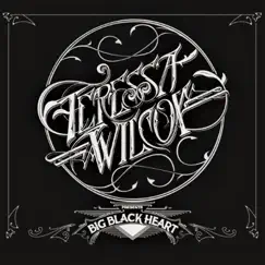 Big Black Heart by Teressa Wilcox album reviews, ratings, credits
