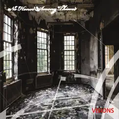 Visions by No Honor Among Thieves album reviews, ratings, credits