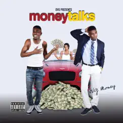 Money Talks - EP by OVG Money album reviews, ratings, credits