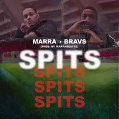 Spits - Single by Bravs & Marra album reviews, ratings, credits