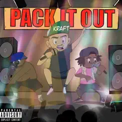 Pack It Out Song Lyrics