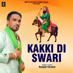 Kakki Di Swari (BR DIMANA) - Single by Rampal Torowal album reviews, ratings, credits
