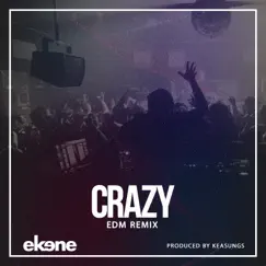 Crazy (Remix) Song Lyrics
