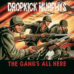 The Gang's All Here by Dropkick Murphys album reviews, ratings, credits
