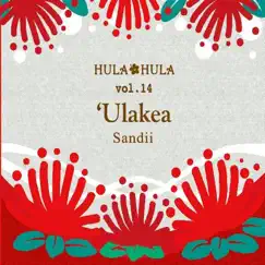 Ulakea - Single by Sandii album reviews, ratings, credits