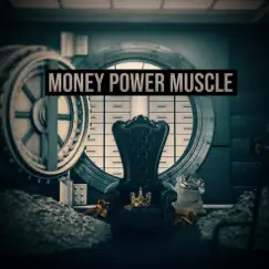 Money Power Muscle Song Lyrics