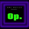 Op. - Single album lyrics, reviews, download