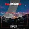 Gucci Smoker (feat. Rasgrain & Spicykill) - Single album lyrics, reviews, download