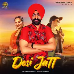 Desi Jatt (feat. Deepak Dhillon) Song Lyrics
