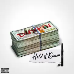 Hold It Down - Single by Dunkin album reviews, ratings, credits