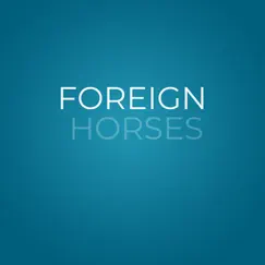 Foreign Horses (feat. BIGMAMA Meezie & Jay P.) Song Lyrics