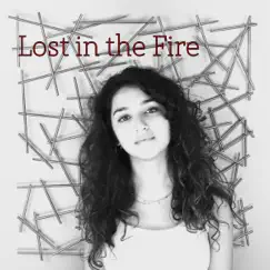 Lost in the Fire - Single by Julie Bella album reviews, ratings, credits