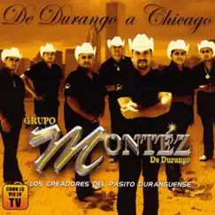 De Durango A Chicago by Montez De Durango album reviews, ratings, credits