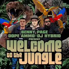 Benny Page, Dope Ammo & DJ Hybrid Present Welcome to the Jungle by Various Artists album reviews, ratings, credits