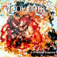 Coloris by Francois Couture album reviews, ratings, credits