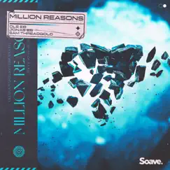 Million Reasons - Single by Ole Eb, Jonas Eb & Sam Threadgold album reviews, ratings, credits