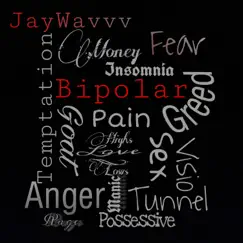 Bipolar - Single by Jaywavvv album reviews, ratings, credits