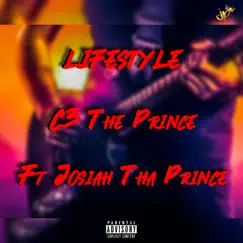 Lifestyle (feat. Josiah Tha Prince) Song Lyrics