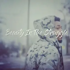 Beauty in the Struggle Song Lyrics