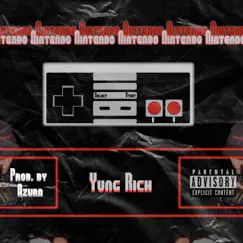 Nintendo - Single by Yungrich album reviews, ratings, credits