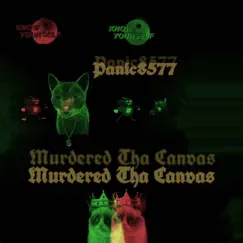 Murdered Tha Canvas - Single by Panic8577 album reviews, ratings, credits