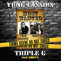 Triple G - Single by Yung Cassius & Sheff G album reviews, ratings, credits