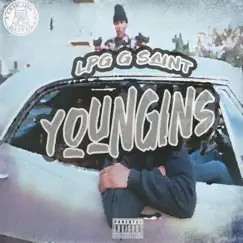 Youngins - Single by LPG G Saint album reviews, ratings, credits