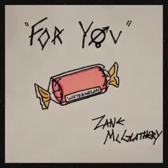For You by Zane McGlathery album reviews, ratings, credits