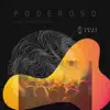Poderoso (feat. Jéssica Augusto) - Single album lyrics, reviews, download