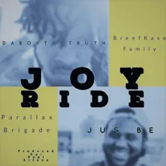 Joy Ride (feat. JusBe) Song Lyrics