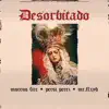 Desorbitado - Single album lyrics, reviews, download
