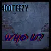 Who U? - Single album lyrics, reviews, download