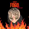 Fogo - Single album lyrics, reviews, download