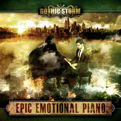 Epic Emotional Piano by Gothic Storm album reviews, ratings, credits