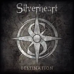 Destination by Silverheart album reviews, ratings, credits