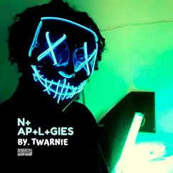 No Apologies - Single by Twarnie album reviews, ratings, credits