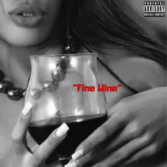 Fine Wine Song Lyrics