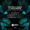 Don't Waste My Time (feat. Rufus Martin) - EP album lyrics, reviews, download