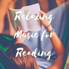 Relaxing Music for Reading by Bodhi Holloway, Coco McCloud, Juniper Hanson & Thomas Benjamin Cooper album reviews, ratings, credits
