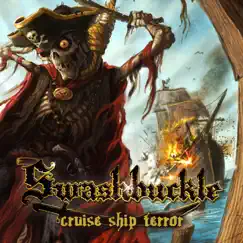 Cruise Ship Terror - Single by Swashbuckle album reviews, ratings, credits