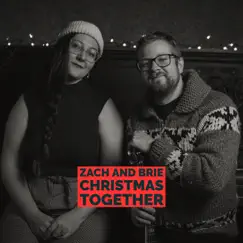 Christmas Together - EP by Zach and Brie album reviews, ratings, credits