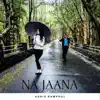 Na Jaana - Single album lyrics, reviews, download