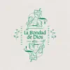 La Bondad de Dios - Single album lyrics, reviews, download