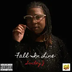 Fall in Line by Smiley J album reviews, ratings, credits