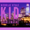 Kid Charlemagne - Single album lyrics, reviews, download